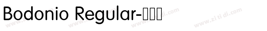 Bodonio Regular字体转换 Bodonio Regular字体转换
